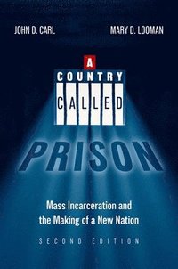 bokomslag A Country Called Prison, 2nd Edition