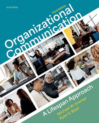Michael Kramer, Ryan Bisel - Organizational Communication, Häftad
