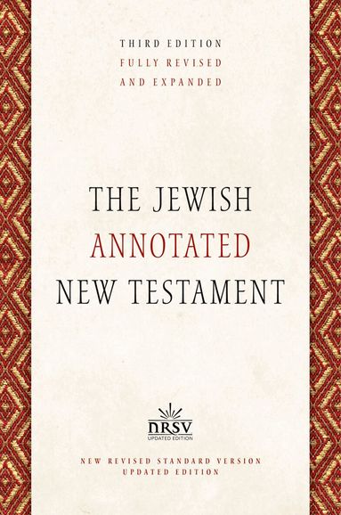 Amy-Jill Levine, Marc Zvi Brettler - The Jewish Annotated New Testament, Inbunden