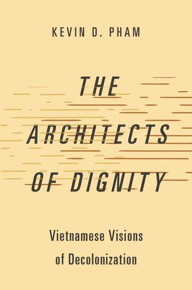 bokomslag Architects of Dignity