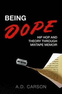 bokomslag Being Dope