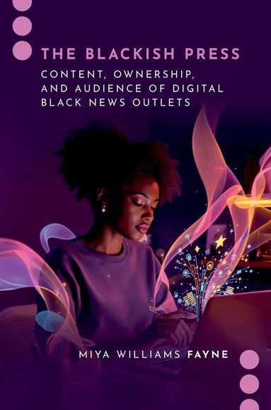 Miya Williams Fayne - The Blackish Press, Häftad
