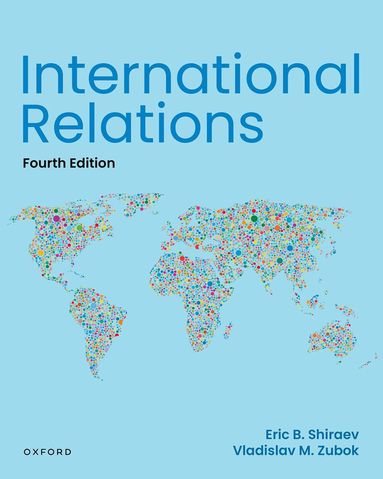 Eric Shiraev - International Relations, 4e, Häftad