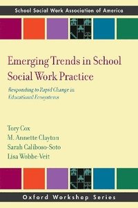 bokomslag Emerging Trends in School Social Work Practice
