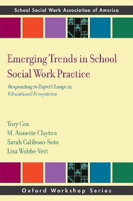 bokomslag Emerging Trends in School Social Work Practice