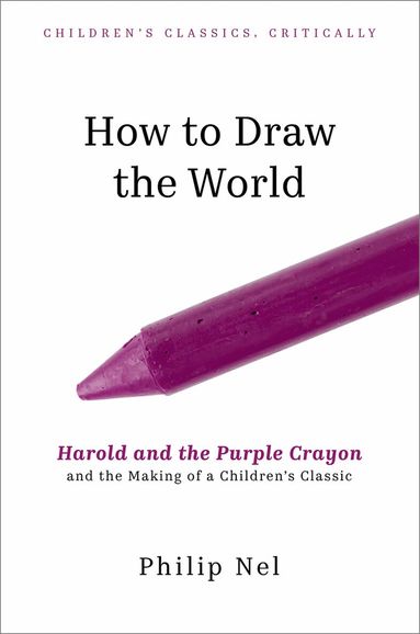 Philip Nel - How to Draw the World, Inbunden