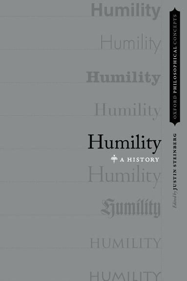 Justin Steinberg - Humility, Inbunden