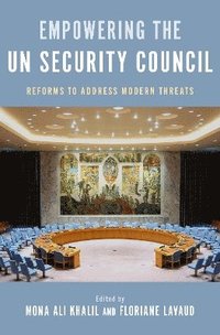 bokomslag Empowering the UN Security Council