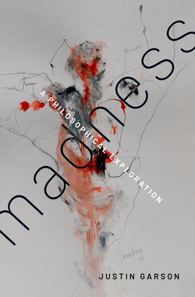 Justin Garson - Madness, Häftad