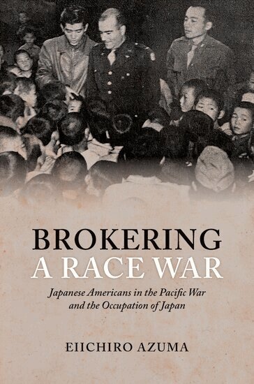 Eiichiro Azuma - Brokering a Race War, Inbunden