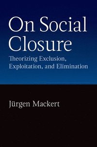 bokomslag On Social Closure