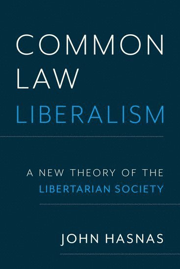 Common Law Liberalism 1