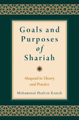bokomslag Goals and Purposes of Shariah