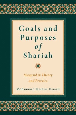 bokomslag Goals and Purposes of Shariah