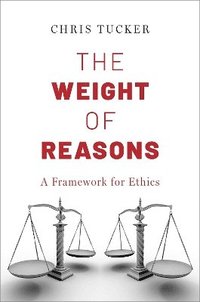 bokomslag The Weight of Reasons