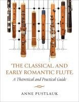 bokomslag The Classical and Early Romantic Flute