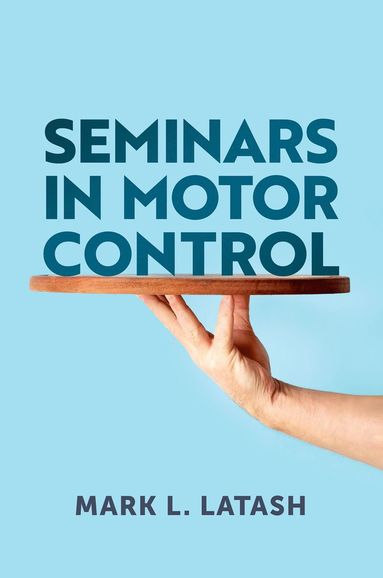 bokomslag Seminars in Motor Control