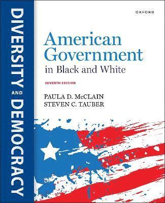 Paula McClain, Steven Tauber - American Government in Black and White, Häftad