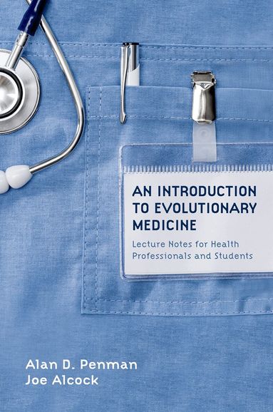 Alan D. Penman, Joe Alcock - An Introduction to Evolutionary Medicine, Häftad