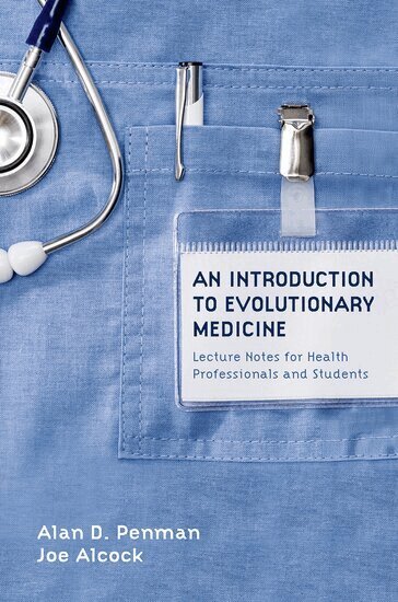 Alan D. Penman, Joe Alcock - An Introduction to Evolutionary Medicine, Häftad