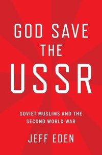 bokomslag God Save the USSR