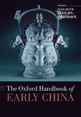 The Oxford Handbook of Early China 1