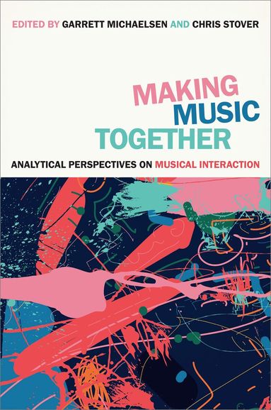 Chris Stover, Chris Stover, Garrett Michaelsen - Making Music Together, Inbunden