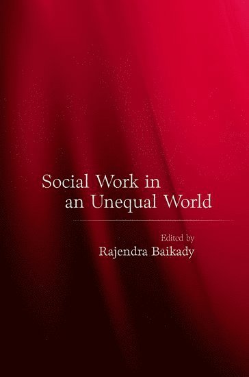 bokomslag Social Work in an Unequal World