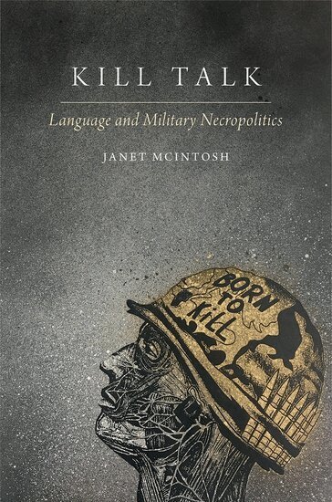 Janet McIntosh - Kill Talk, Inbunden