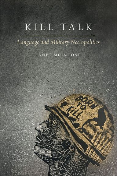 Janet McIntosh - Kill Talk, Häftad