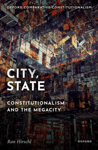 Ran Hirschl - City, State, Häftad