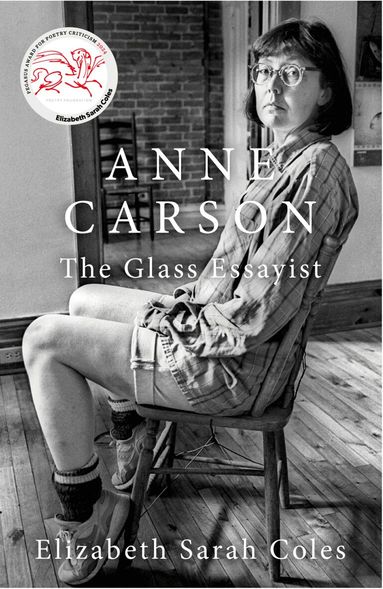 Elizabeth Sarah Coles - Anne Carson, Häftad