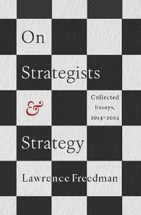 bokomslag On Strategists and Strategy