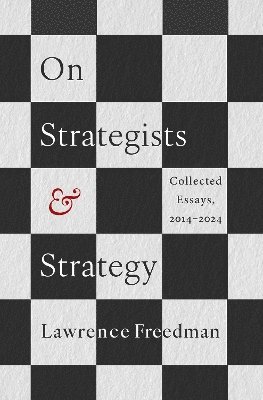 bokomslag On Strategists and Strategy