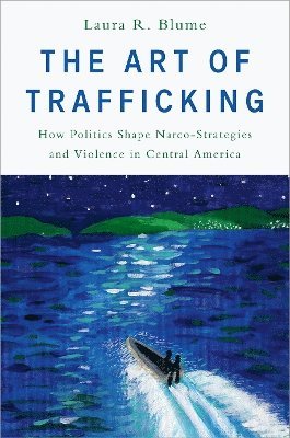 bokomslag The Art of Trafficking