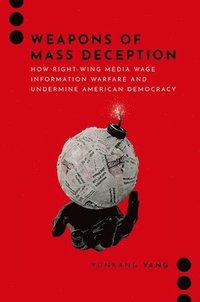 bokomslag Weapons of Mass Deception