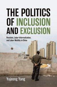 bokomslag The Politics of Inclusion and Exclusion