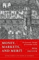 bokomslag Money, Markets, and Merit