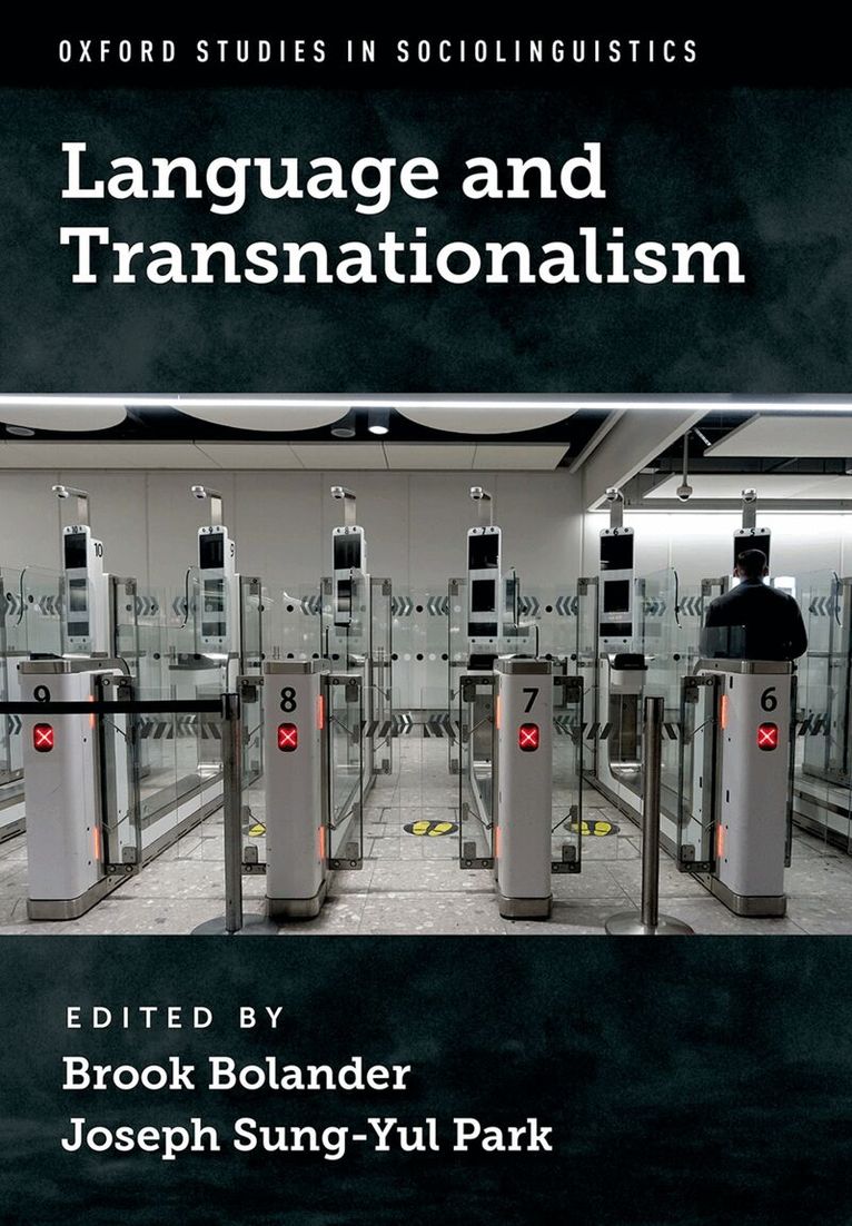 Brook Bolander, Joseph Sung-Yul Park - Language and Transnationalism, Inbunden