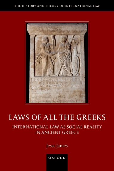 Jesse James - Laws of All the Greeks, Inbunden