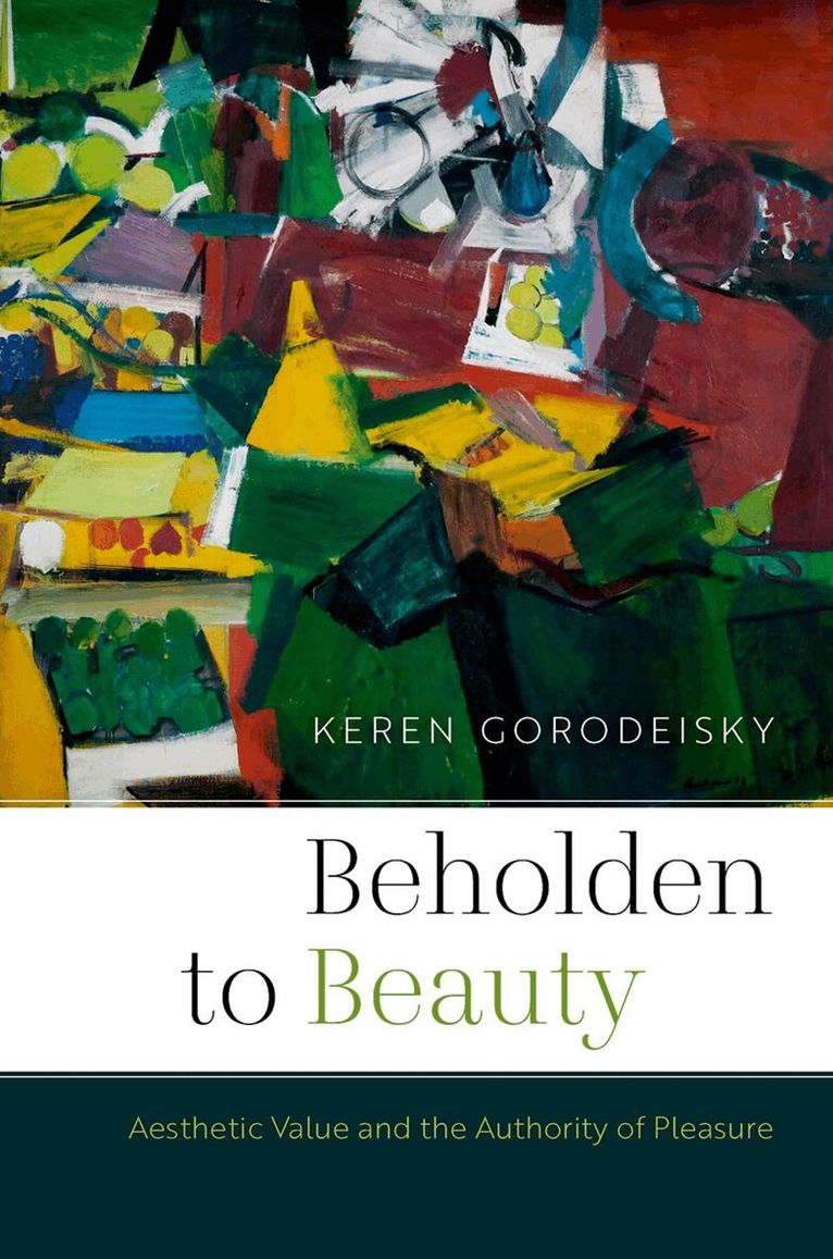 Keren Gorodeisky - Beholden to Beauty, Inbunden