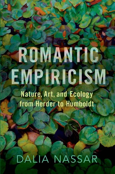 Dalia Nassar - Romantic Empiricism, Häftad