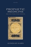 Aydogan Kars - Prophetic Medicine, Inbunden
