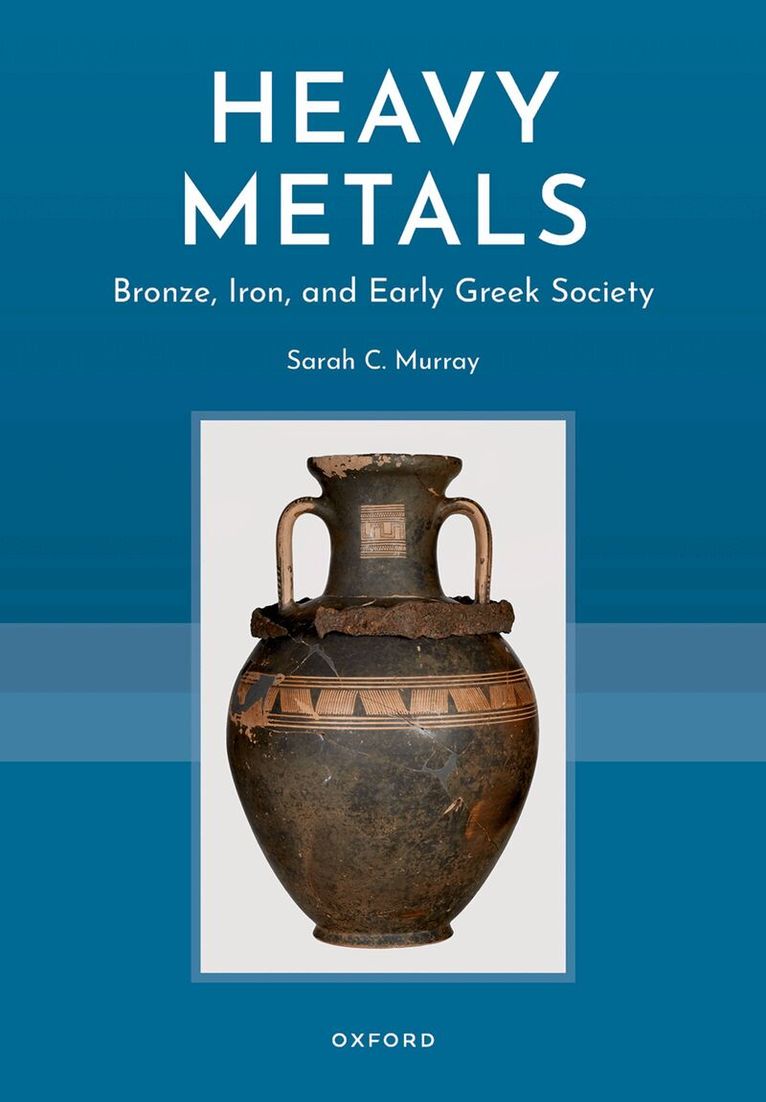 Sarah C. Murray - Heavy Metals, Inbunden