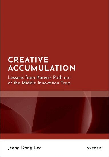 Jeong-Dong Lee - Creative Accumulation, Inbunden