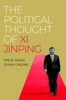 Steve Tsang, Olivia Cheung - The Political Thought of Xi Jinping, Häftad