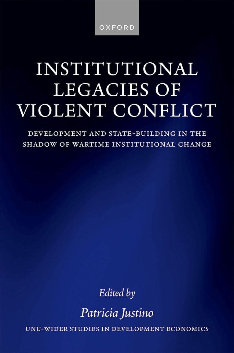 Institutional Legacies of Violent Conflict