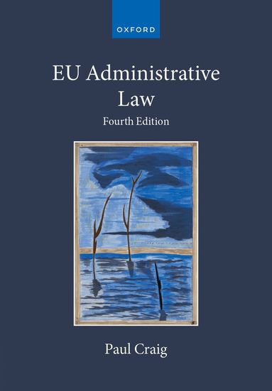 Paul Craig - EU Administrative Law, Inbunden