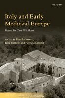 Ross Balzaretti, Julia Barrow, Patricia Skinner - Italy and Early Medieval Europe, Häftad