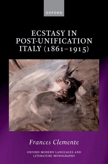Clemente - Ecstasy in Post-Unification Italy (1861-1915), Inbunden